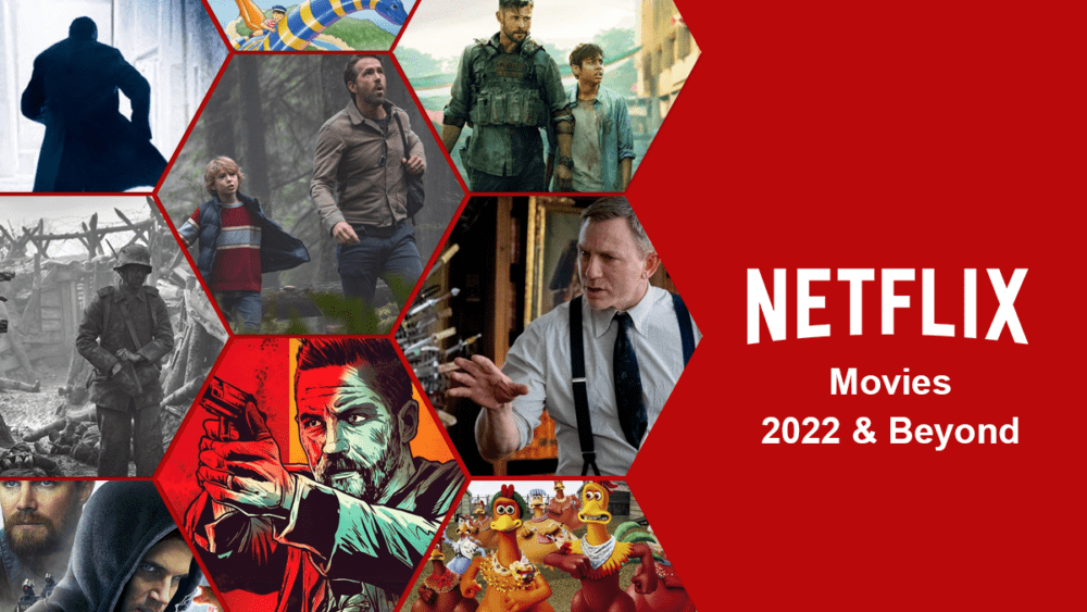 Every New Netflix Movie Released in 2022